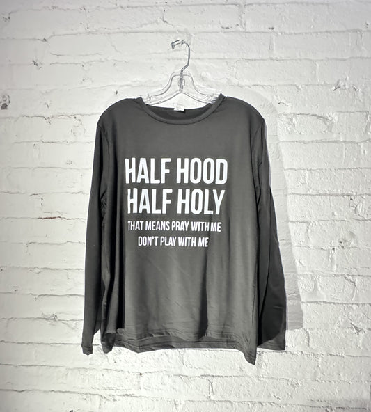 Half Holy Long Sleeve